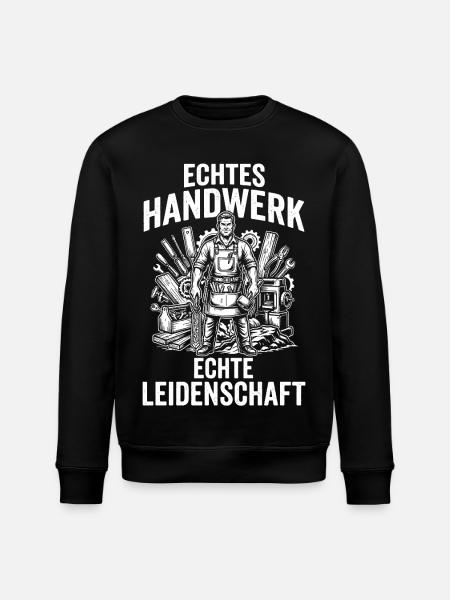 Echtes Handwerk, echte Leidenschaft, Handwerker - Stanley/Stella Unisex Bio-Sweatshirt ROLLER - Schwarz