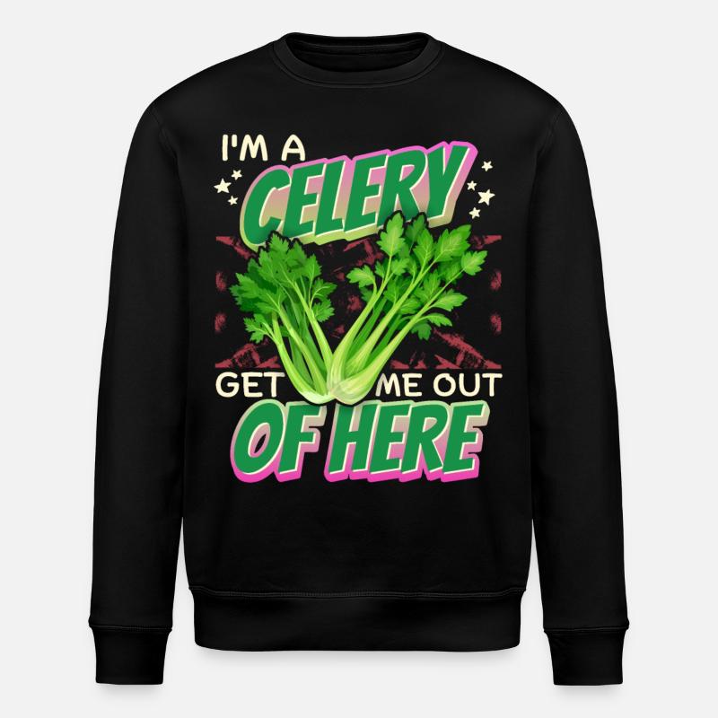 Celery, funny saying I'm-A-Celery - Stanley/Stella ROLLER Unisex Organic Sweatshirt - black