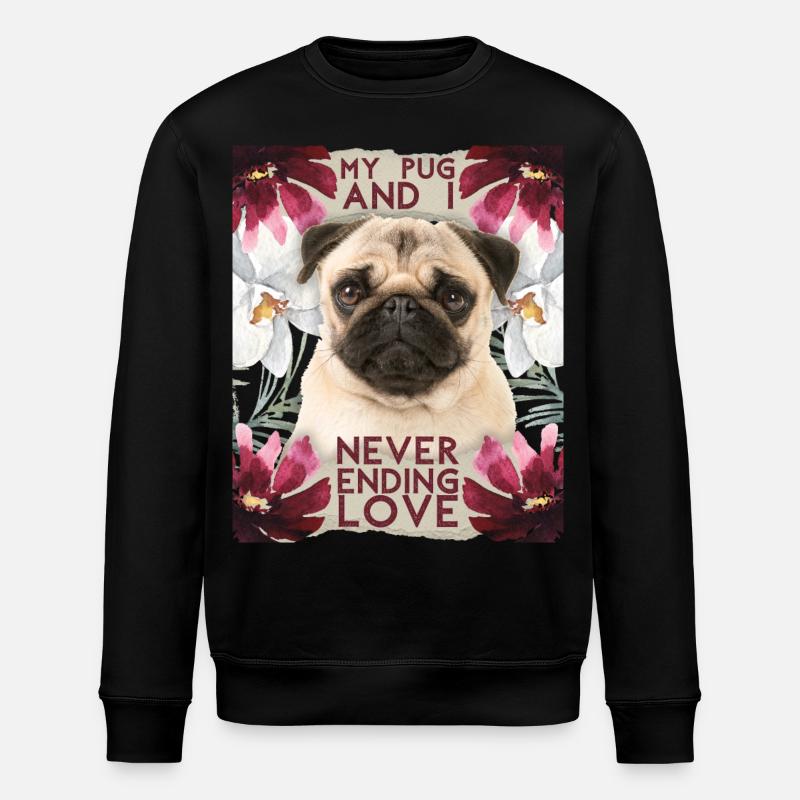 Pug dog, Pug-Dog dicton drôle - Sweat bio ROLLER Stanley/Stella Unisexe - noir