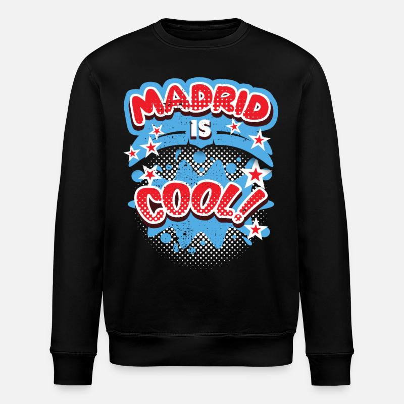 Madrid Espagne, dire Madrid-est-cool - Sweat bio ROLLER Stanley/Stella Unisexe - noir