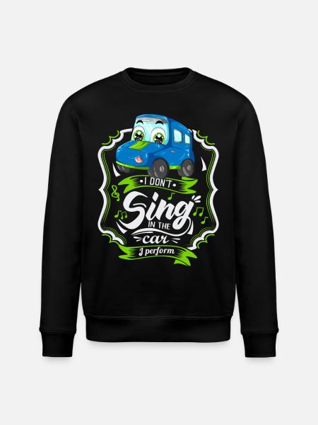 Funny automobile, car saying, singing - Stanley/Stella ROLLER Unisex Organic Sweatshirt - black