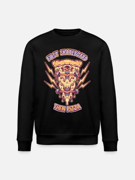 Skateboarding, Skateboarder, Pizza Fan, Saying - Stanley/Stella ROLLER Unisex Organic Sweatshirt - black