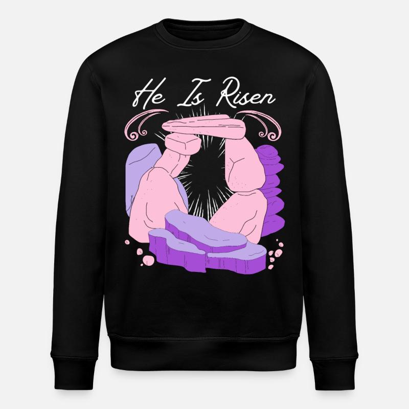 Jesus Christ Resurrection Easter Saying - Stanley/Stella ROLLER Unisex Organic Sweatshirt - black