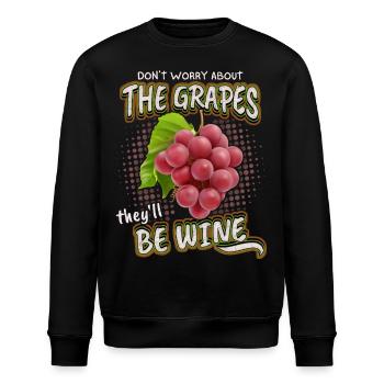 Lustiger Wein Spruch, Weintrauben, Weintrinker Pun - Stanley/Stella Unisex Bio-Sweatshirt ROLLER - Schwarz - Vorne - Nik (191cm)