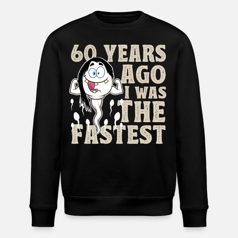60th Birthday Funny Gift Idea - Stanley/Stella ROLLER Unisex Organic Sweatshirt - black