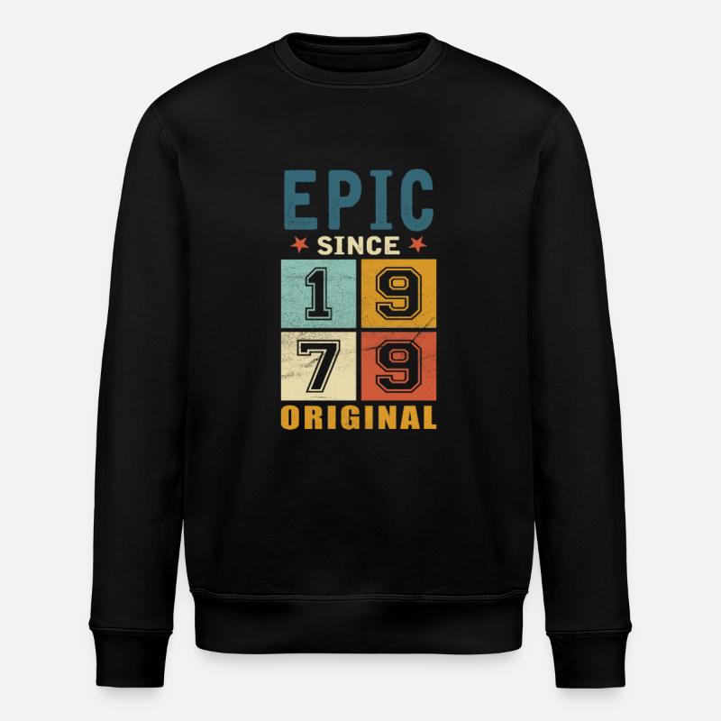 1979 Birthday Epic since - Stanley/Stella ROLLER Unisex Organic Sweatshirt - black