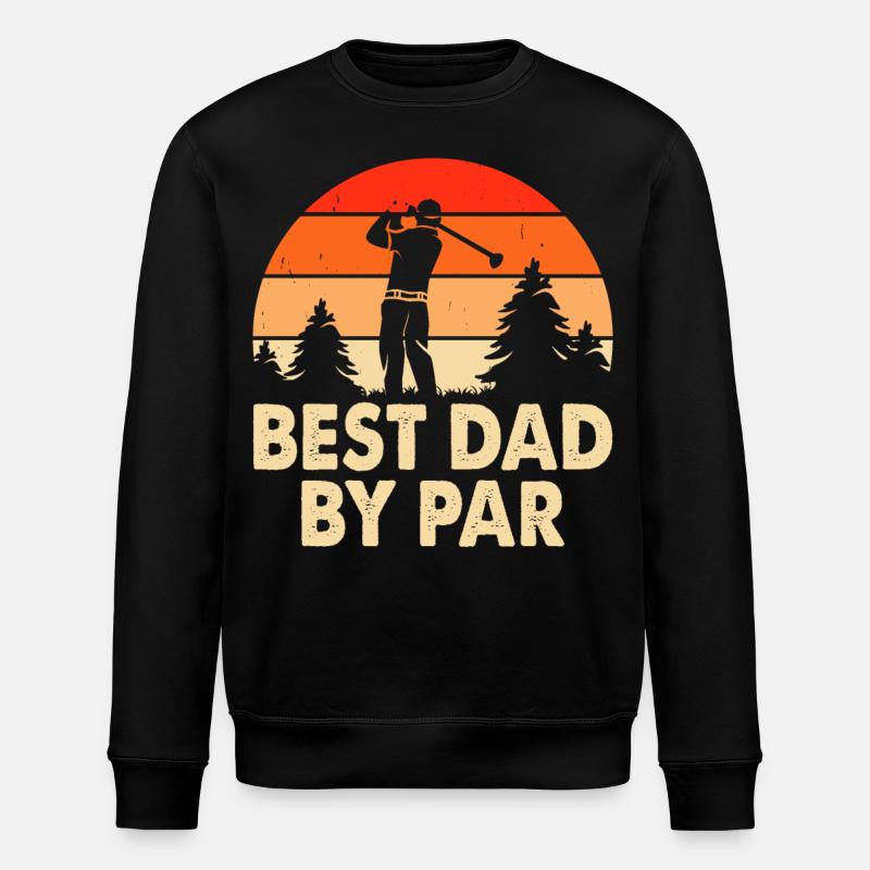 Best Dad By Par - Stanley/Stella ROLLER Unisex Organic Sweatshirt - black