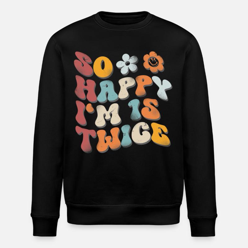 30e anniversaire dicton drôle - Sweat bio ROLLER Stanley/Stella Unisexe - noir