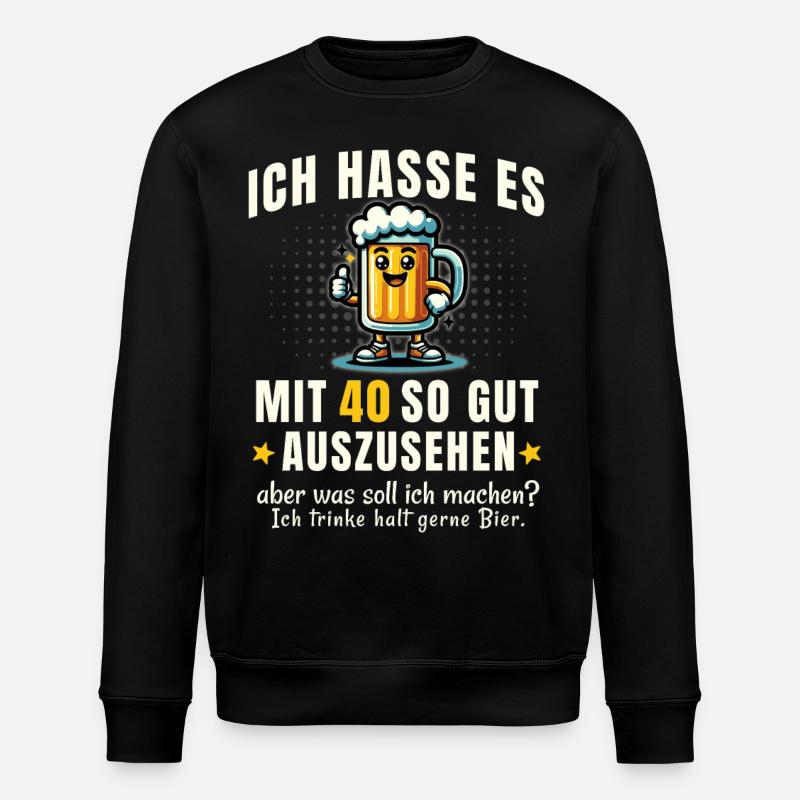 40 & Bier – Witziger Spruch - Stanley/Stella Unisex Bio-Sweatshirt ROLLER - Schwarz