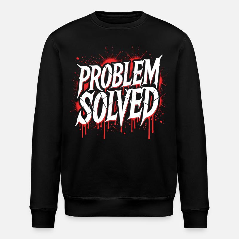 Problem Gelöst - Problem Solved - Stanley/Stella Unisex Bio-Sweatshirt ROLLER - Schwarz