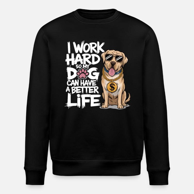 I work hard - Stanley/Stella ROLLER Unisex Organic Sweatshirt - black