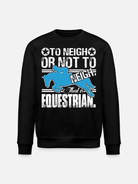 Equestrian Funny Equestrian - Stanley/Stella ROLLER Unisex Organic Sweatshirt - black