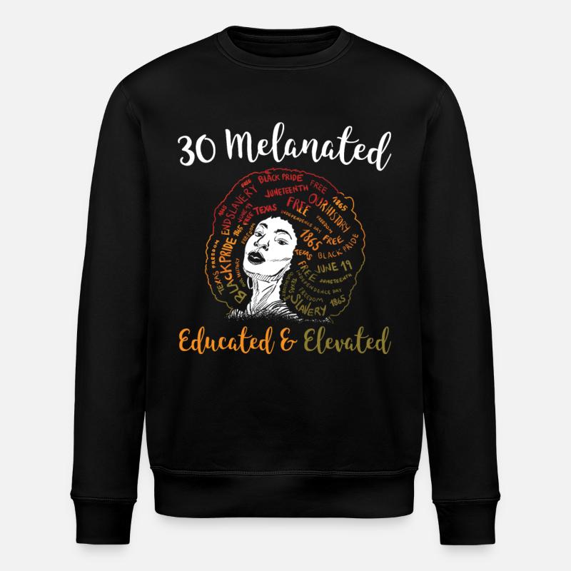 30 Melanated Educated & Elevated Juneteenth - Stanley/Stella Unisex Bio-Sweatshirt ROLLER - Schwarz