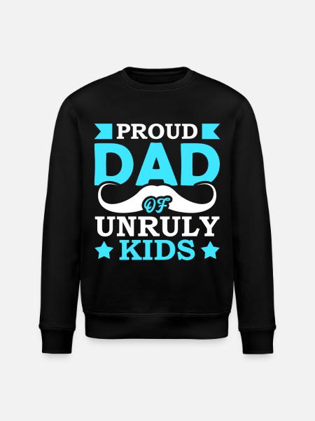 Fier père d’enfants indisciplinés - Sweat bio ROLLER Stanley/Stella Unisexe - noir