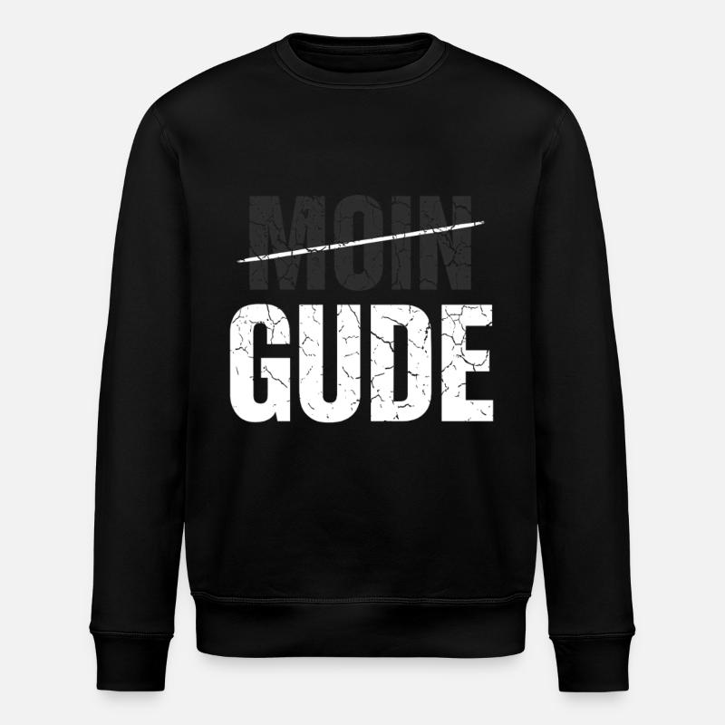 Moin ? Non, Gude ! - Sweat bio ROLLER Stanley/Stella Unisexe - noir