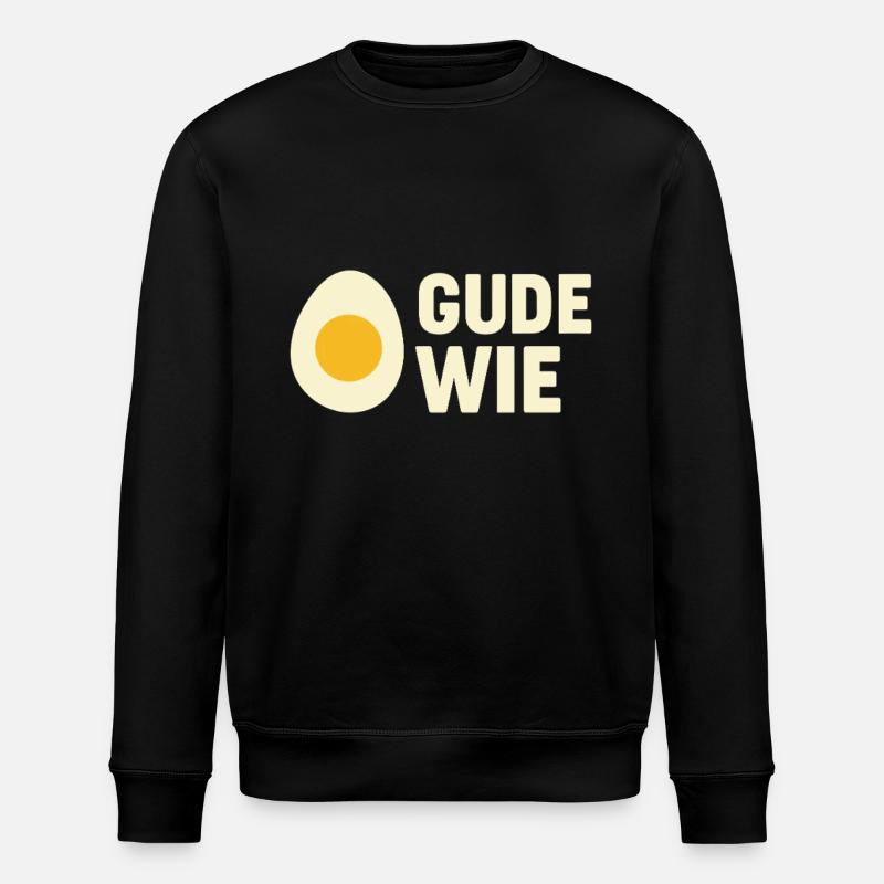 Ei Gude Wie - Rheinhessisch - Sweat bio ROLLER Stanley/Stella Unisexe - noir