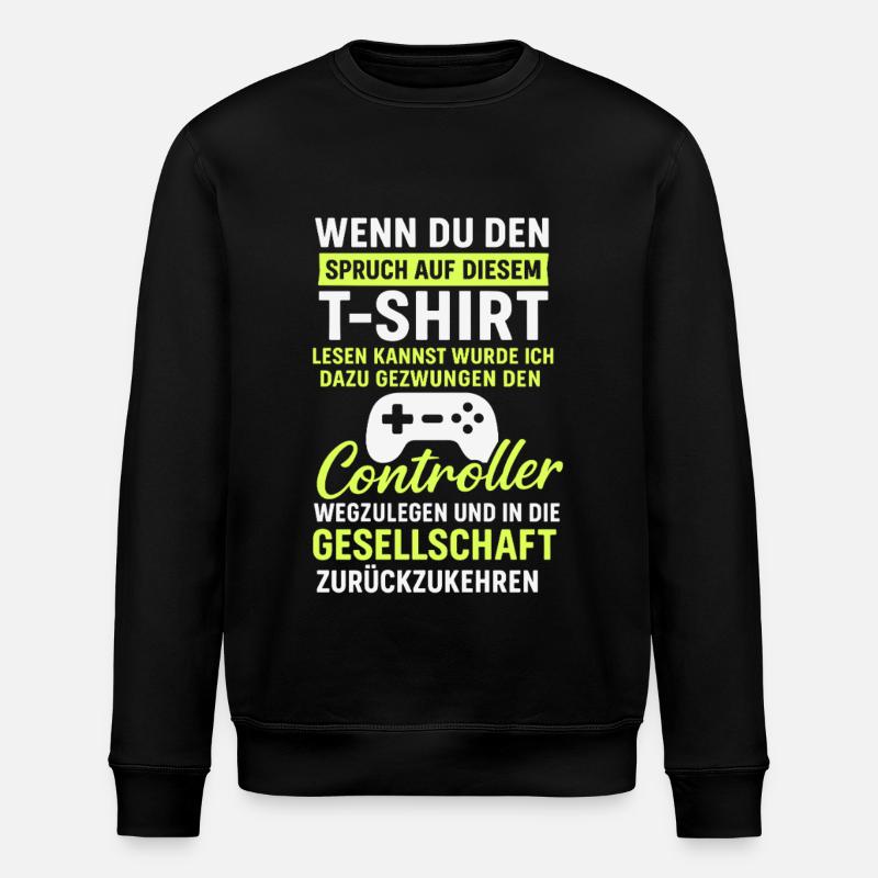 Controller Gaming Spruch - Stanley/Stella Unisex Bio-Sweatshirt ROLLER - Schwarz