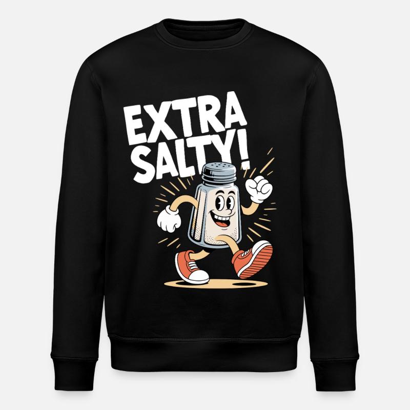 Funny Extra Salty - Stanley/Stella ROLLER Unisex Organic Sweatshirt - black