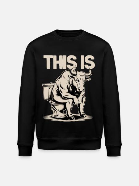 This Is Bullshit - Stanley/Stella ROLLER Unisex Organic Sweatshirt - black
