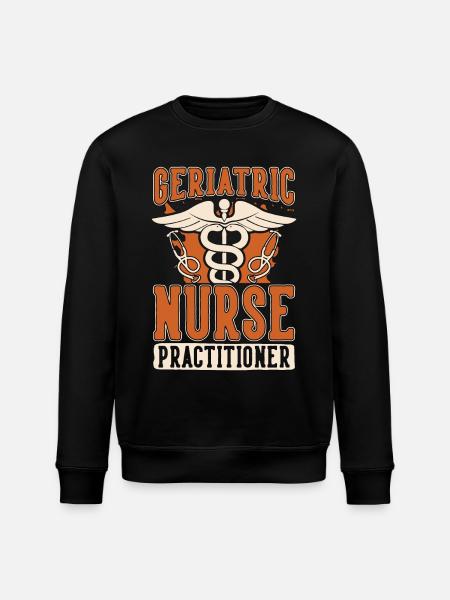 Geriatric Nurse Practitioner Gerontological Nurse - Stanley/Stella ROLLER Unisex Organic Sweatshirt - black