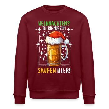 Weihnachten Bier Saufen Alkohol Prost Lustig Humor - Stanley/Stella Unisex Bio-Sweatshirt ROLLER - Burgunderrot - Vorne - Nik (191cm)