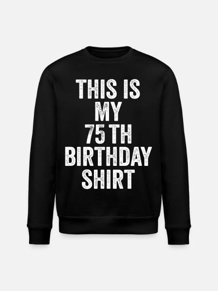 Cadeau 75e Anniversaire 75 ans - cadeau 75 ans - Sweat bio ROLLER Stanley/Stella Unisexe - noir