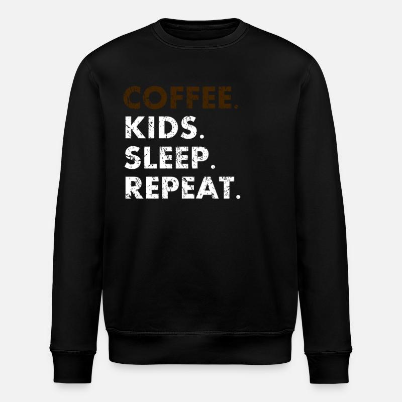 Coffee.Kids.Sleep.Repeat - Sweat bio ROLLER Stanley/Stella Unisexe - noir