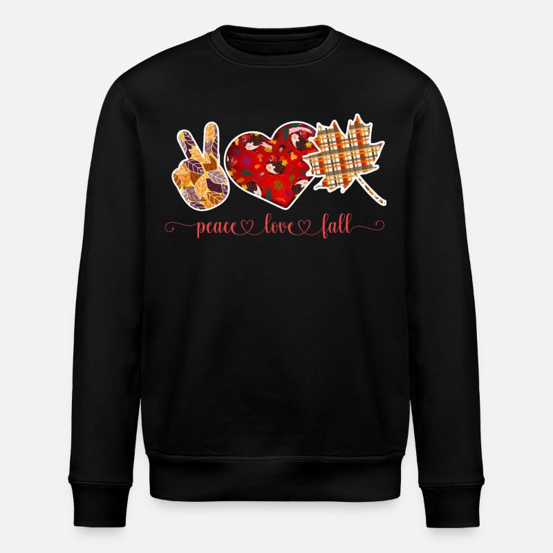 PEACE LOVE FALL, THANKSGIVING - Stanley/Stella ROLLER Unisex Organic Sweatshirt - black