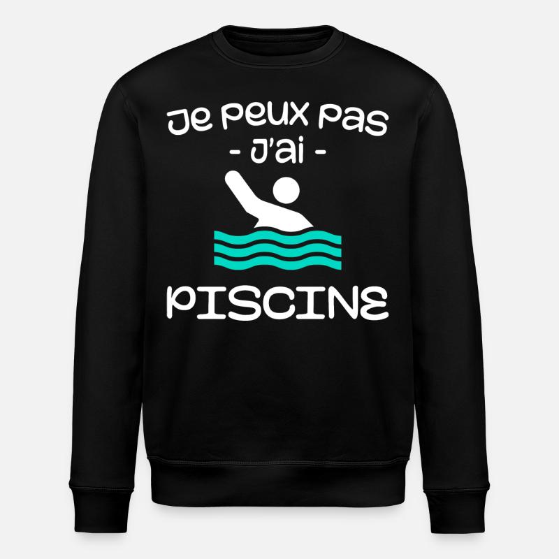 Je Peux Pas J'ai Piscine - Sweat bio ROLLER Stanley/Stella Unisexe - noir