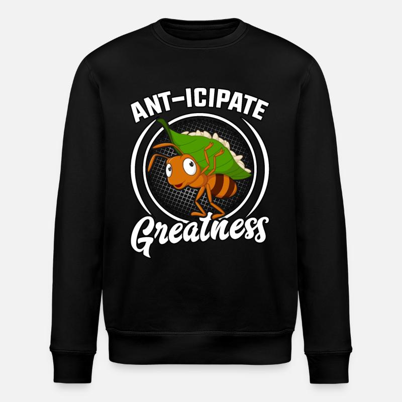 Ant-icipate Greatness - Stanley/Stella Unisex Bio-Sweatshirt ROLLER - Schwarz