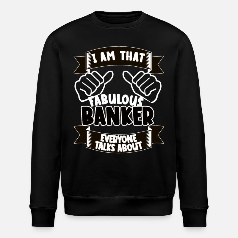 Banker Lustiger Spruch Geschenkidee - Stanley/Stella Unisex Bio-Sweatshirt ROLLER - Schwarz