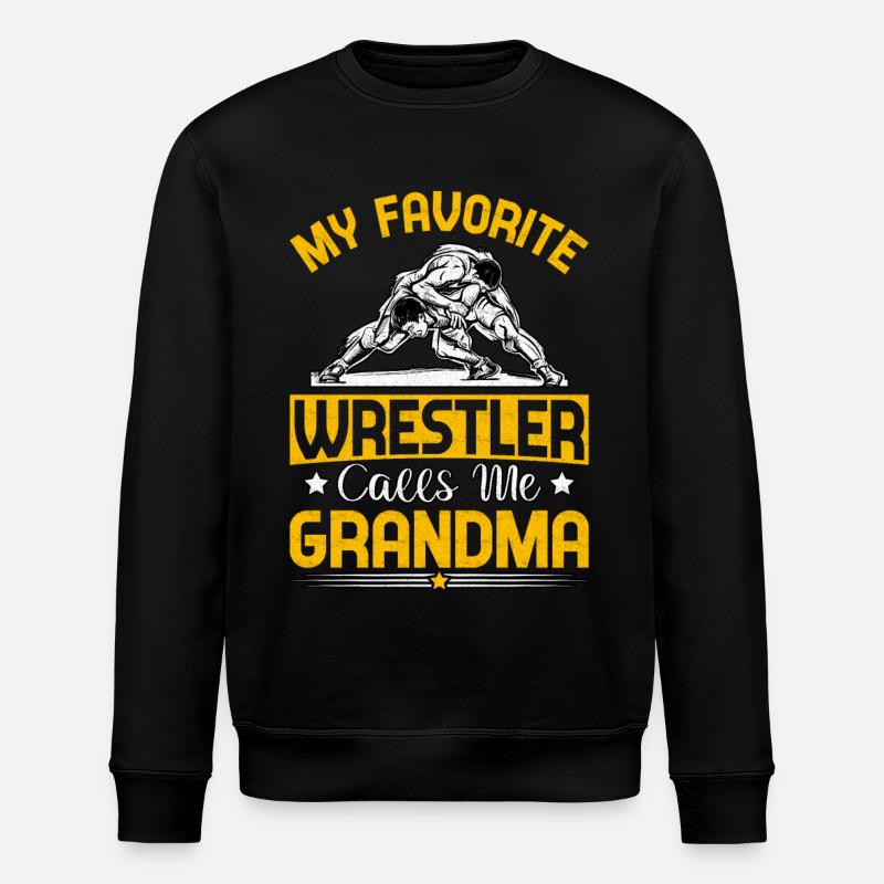 Mon lutteur préféré m’appelle Grand-mère - Sweat bio ROLLER Stanley/Stella Unisexe - noir