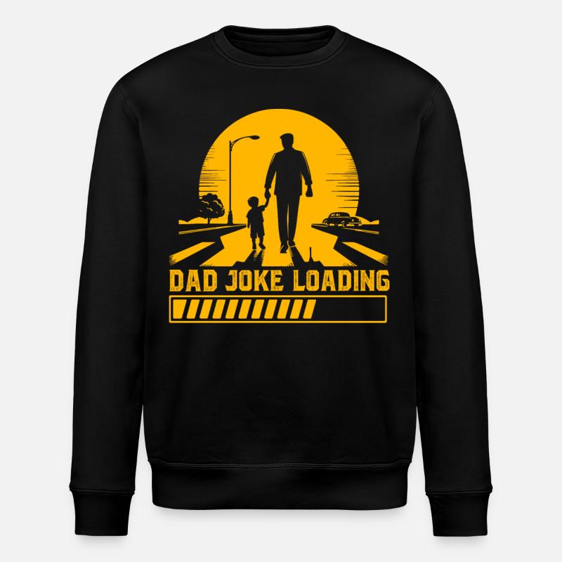 Dad Joke Loading - Stanley/Stella ROLLER Unisex Organic Sweatshirt - black