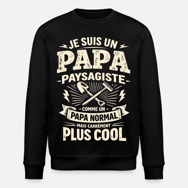 Dad Landscaper Downright Cooler Gift - Stanley/Stella ROLLER Unisex Organic Sweatshirt - black