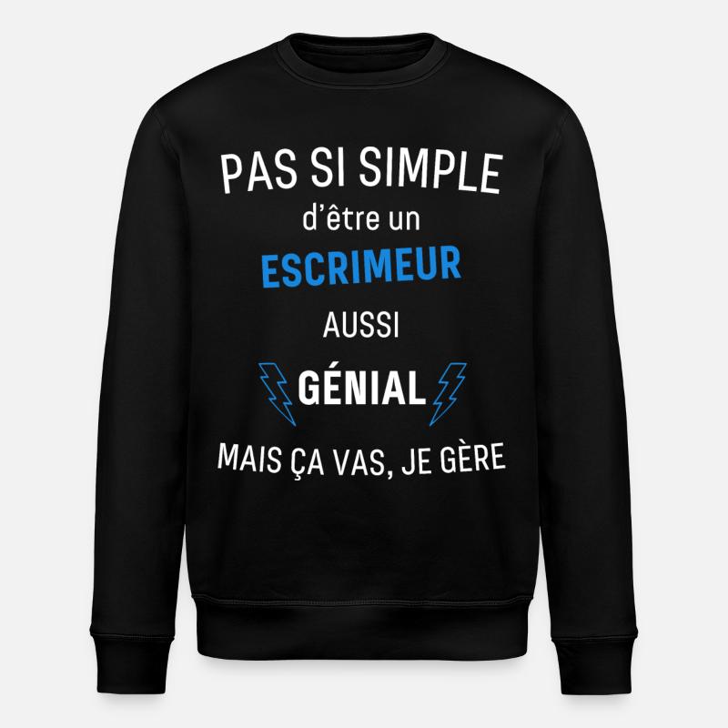 Escrimeur Génial - Sweat bio ROLLER Stanley/Stella Unisexe - noir