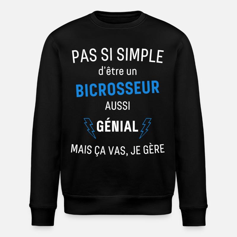 Bicrosseur Génial - Sweat bio ROLLER Stanley/Stella Unisexe - noir