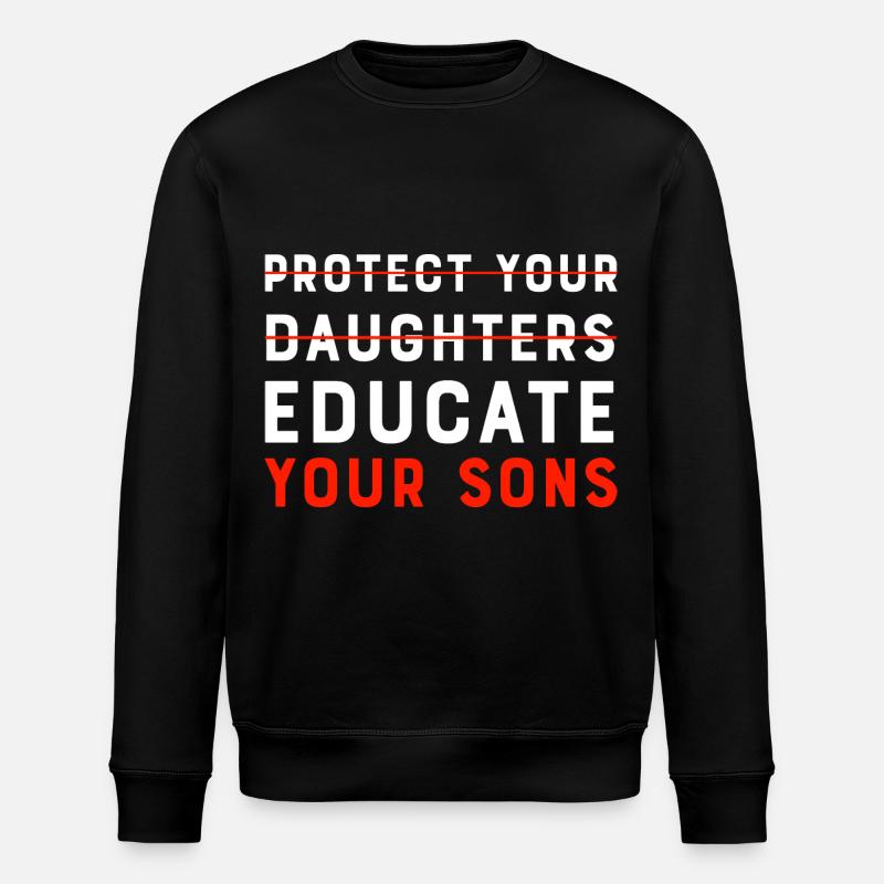 Educate your Son - Stanley/Stella ROLLER Unisex Organic Sweatshirt - black