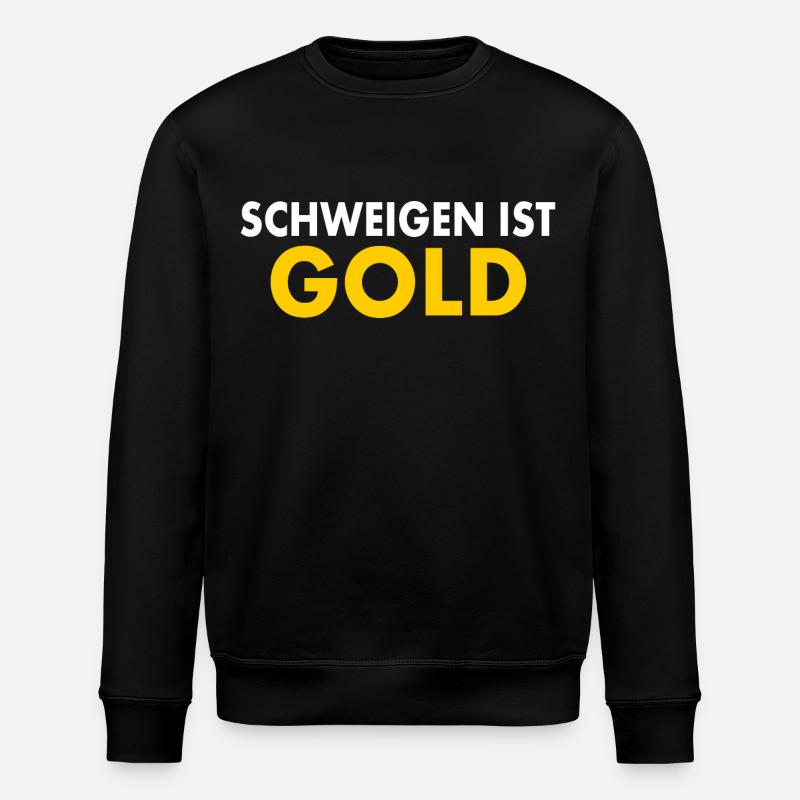 schweigen ist gold - Stanley/Stella Unisex Bio-Sweatshirt ROLLER - Schwarz