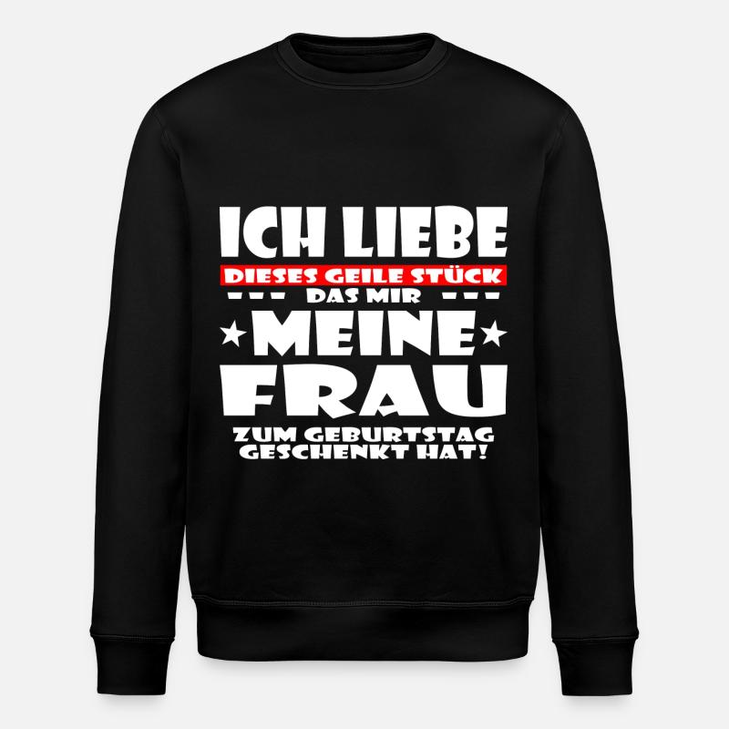 ICH LIEBE MEINE FRAU - Stanley/Stella Unisex Bio-Sweatshirt ROLLER - Schwarz