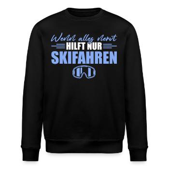 Skifahren Wenn alles nervt Skifahrer - Stanley/Stella Unisex Bio-Sweatshirt ROLLER - Schwarz - Vorne - Nik (191cm)