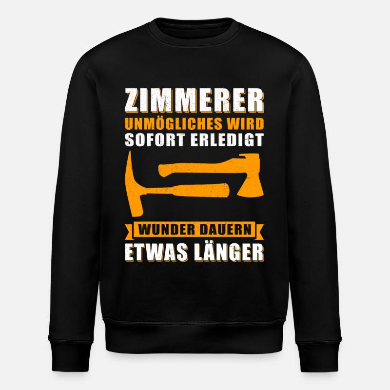 Zimmerer Zimmermann | Zimmermeister Geschenk - Stanley/Stella Unisex Bio-Sweatshirt ROLLER - Schwarz
