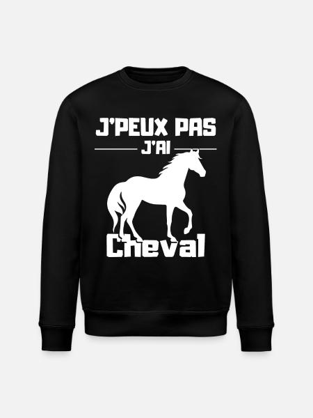 J'Peux pas j'ai Cheval - Sweat bio ROLLER Stanley/Stella Unisexe - noir