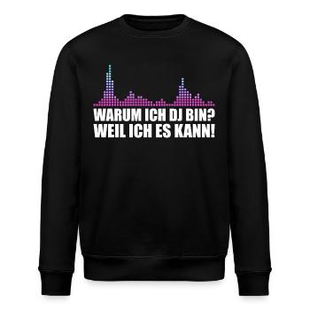 DJ Weil ich es kann Discjockey - Stanley/Stella Unisex Bio-Sweatshirt ROLLER - Schwarz - Vorne - Nik (191cm)