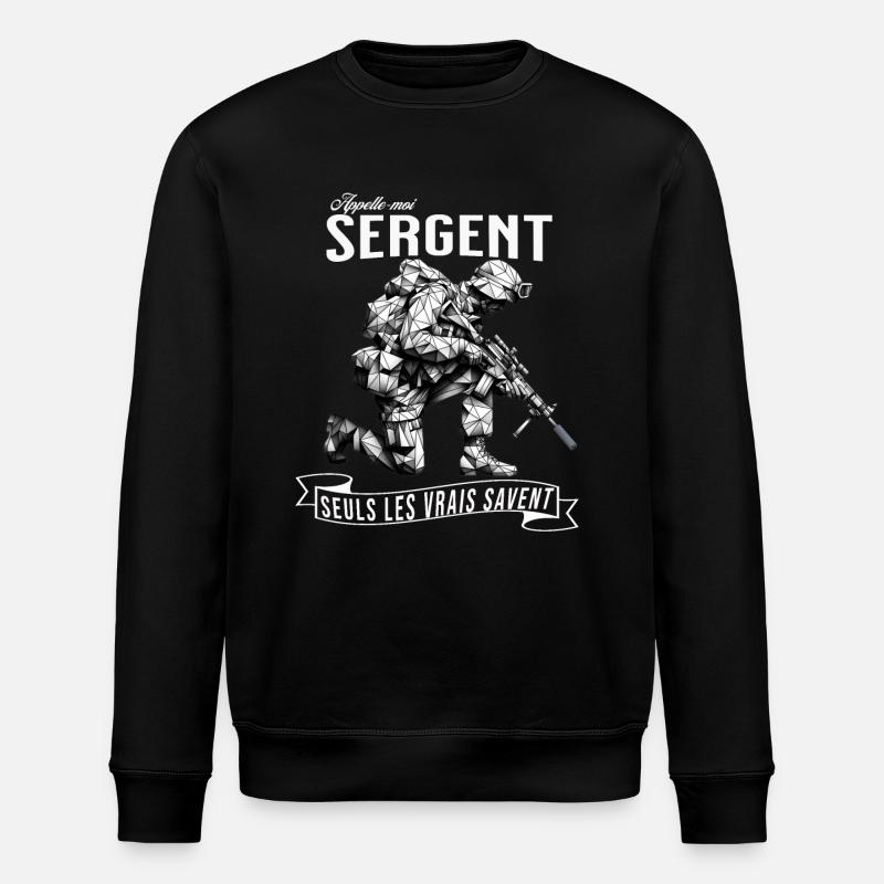 Appelle-moi Sergent...seuls - Sweat bio ROLLER Stanley/Stella Unisexe - noir
