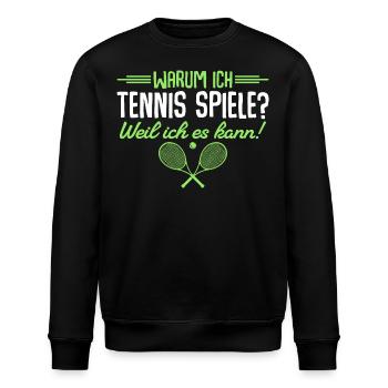 Tennis Weil ich es kann Tennisspielerin - Stanley/Stella Unisex Bio-Sweatshirt ROLLER - Schwarz - Vorne - Nik (191cm)