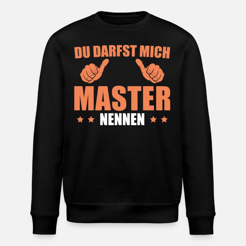 Masterprüfung bestanden Abschluss Master - Stanley/Stella Unisex Bio-Sweatshirt ROLLER - Schwarz