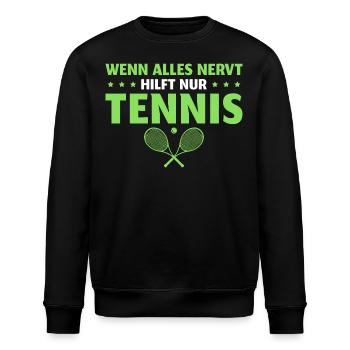 Tennis Spruch Tennisspieler - Stanley/Stella Unisex Bio-Sweatshirt ROLLER - Schwarz - Vorne - Nik (191cm)