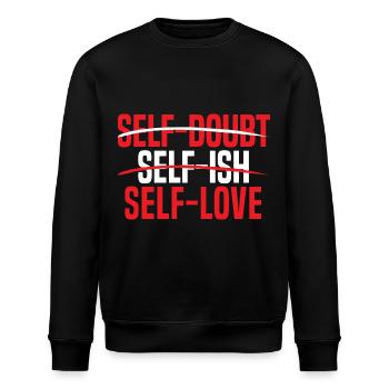 Selbstliebe Selbstwert Ich Liebe Mich Motivation - Stanley/Stella Unisex Bio-Sweatshirt ROLLER - Schwarz - Vorne - Nik (191cm)