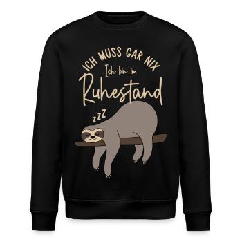 Faultier - Ich muss gar nix Ich bin im Ruhestand - Stanley/Stella Unisex Bio-Sweatshirt ROLLER - Schwarz - Vorne - Nik (191cm)