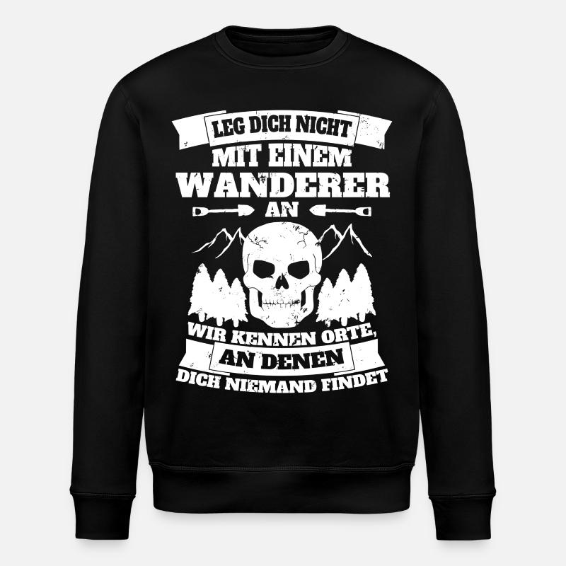 Wanderer Wandern lustiges Geschenk Spruch - Orte - Stanley/Stella Unisex Bio-Sweatshirt ROLLER - Schwarz